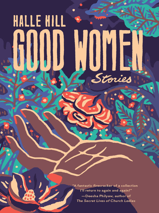 Title details for Good Women by Halle Hill - Available